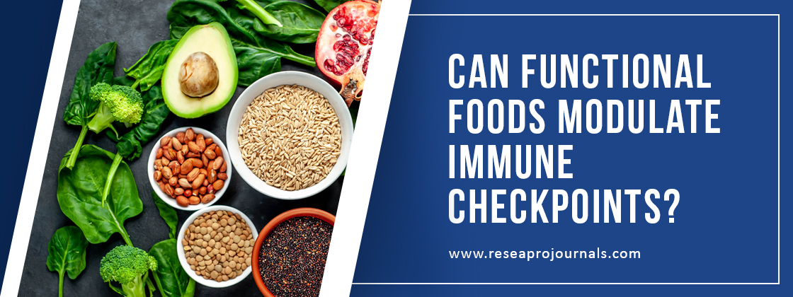Can Functional Foods Modulate Immune Checkpoints